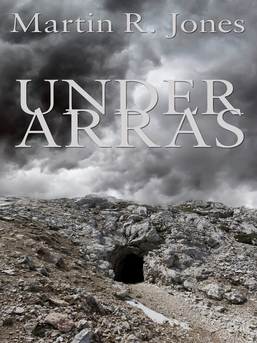 Title details for Under Arras by Martin R. Jones - Available